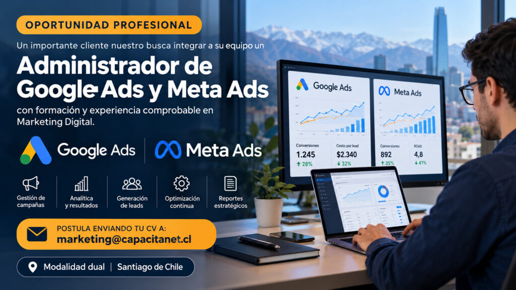 Administrador de Google Ads y Meta Ads – Santiago de Chile